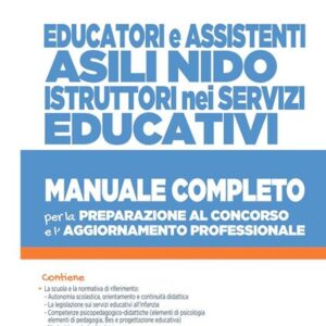 Educatori e assistenti asili nido. istruttori nei servizi educativi.